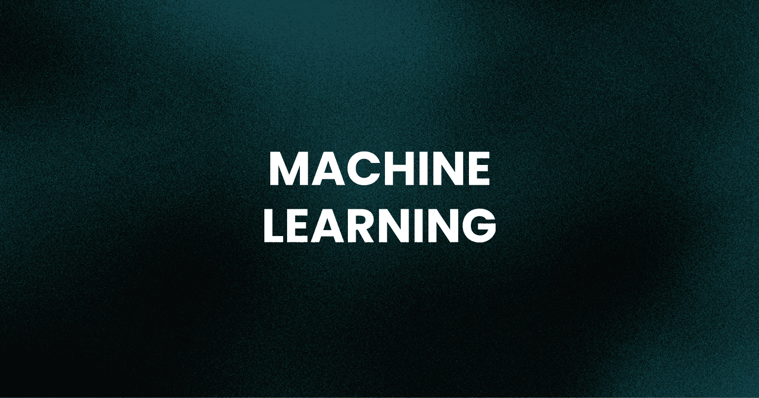 Machine Learning